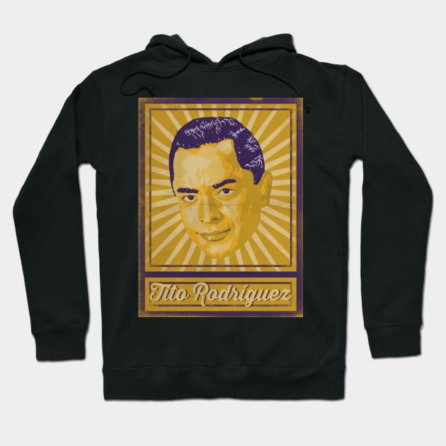 Tito Rodríguez Poster Hoodie by TropicalHuman